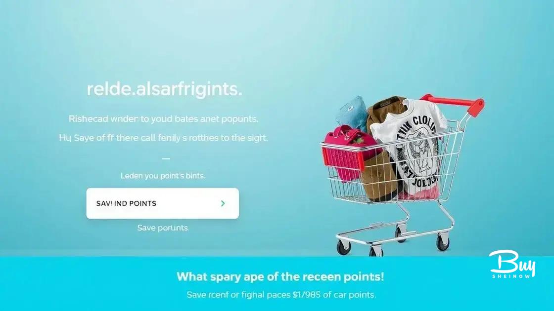 How to effectively use your Shein points