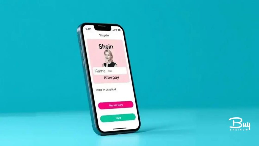 Guide to Paying with Klarna and Afterpay on Shein